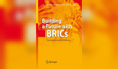 Building a Future with BRICs: The Next Decade for Offshoring