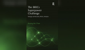The BRICs Superpower Challenge: Foreign and Security Policy Analysis