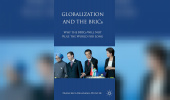 Globalization and the BRICs: Why the BRICs Will Not Rule the World For Long