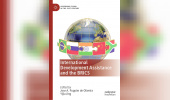 International Development Assistance and the BRICS