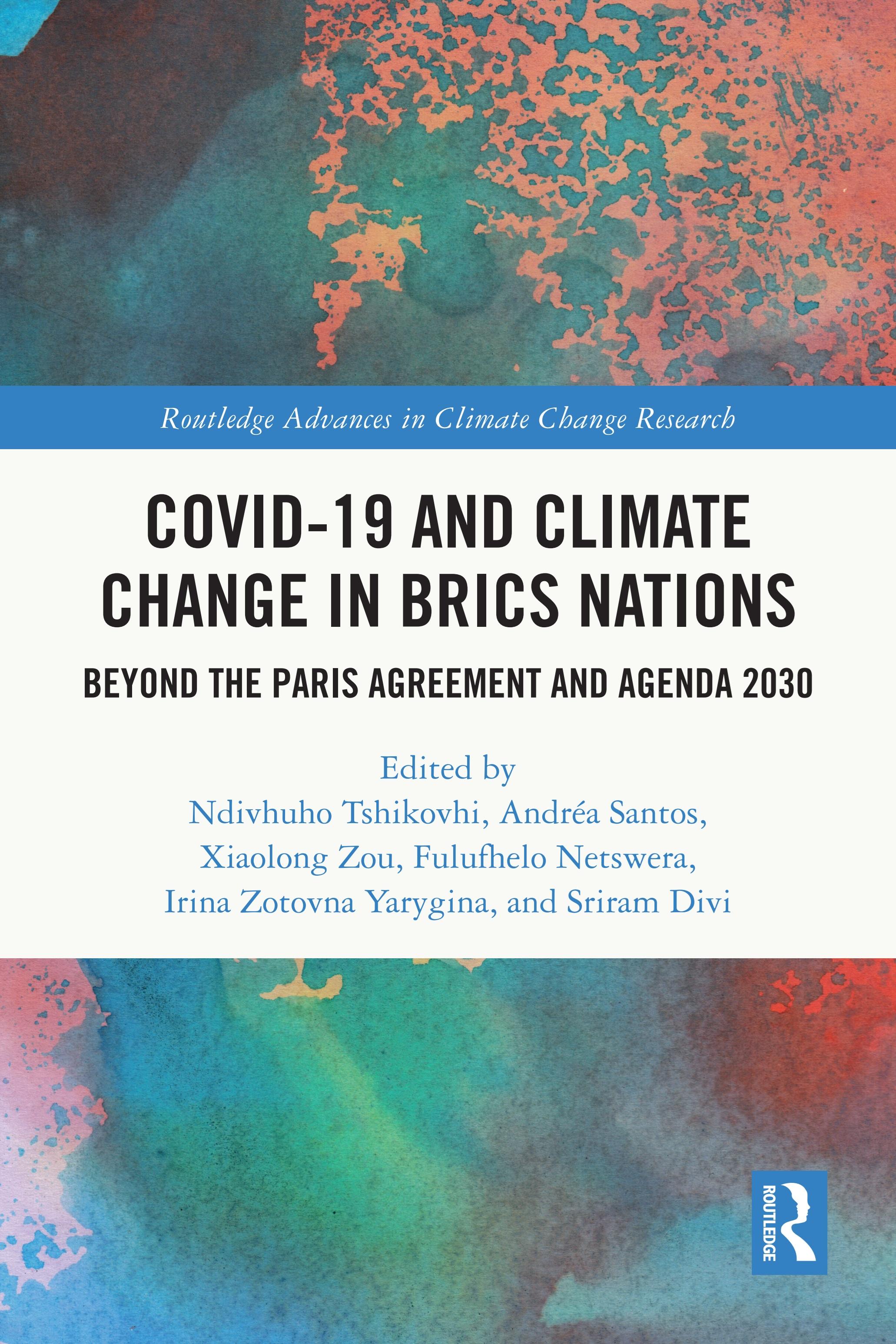 COVID-19 and Climate Change in BRICS Nations: Beyond the Paris Agreement and Agenda 2030