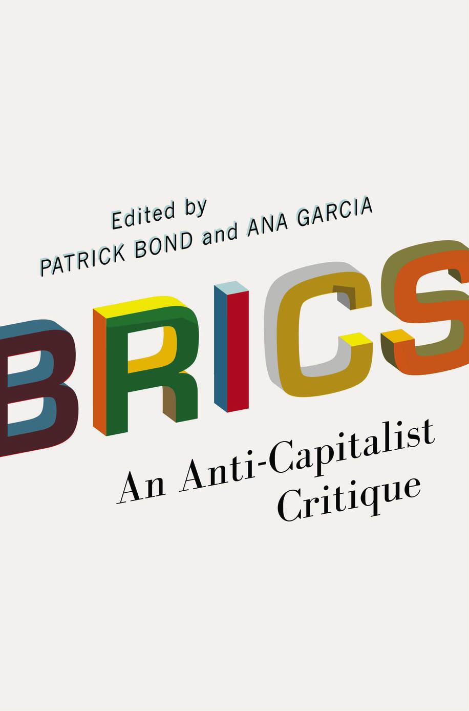 BRICS: An Anti-Capitalist Critique