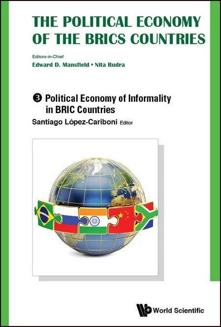 The Political Economy of the BRICS Countries (3 Volumes)