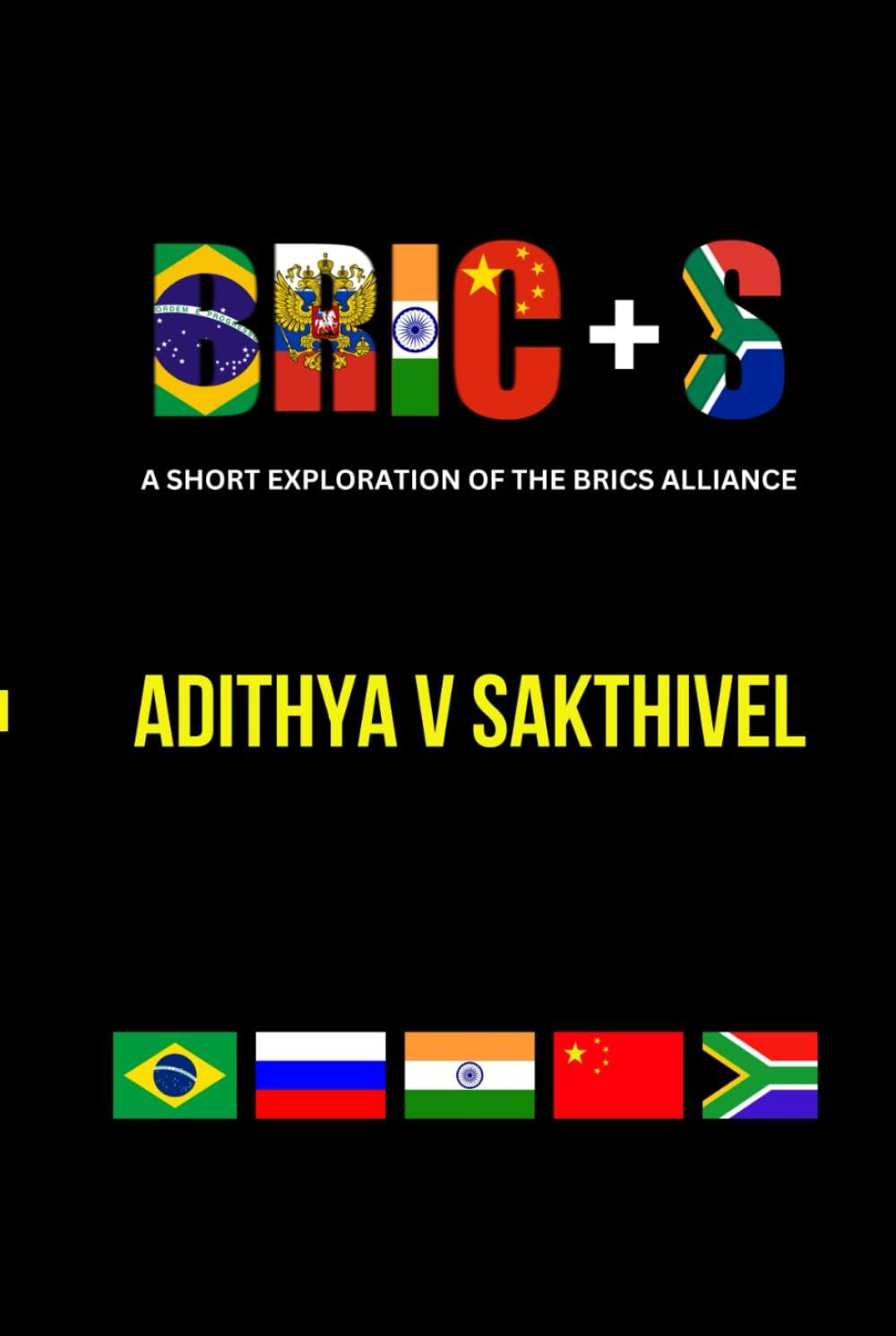BRIC+S: A Short Exploration of the BRICS Alliance