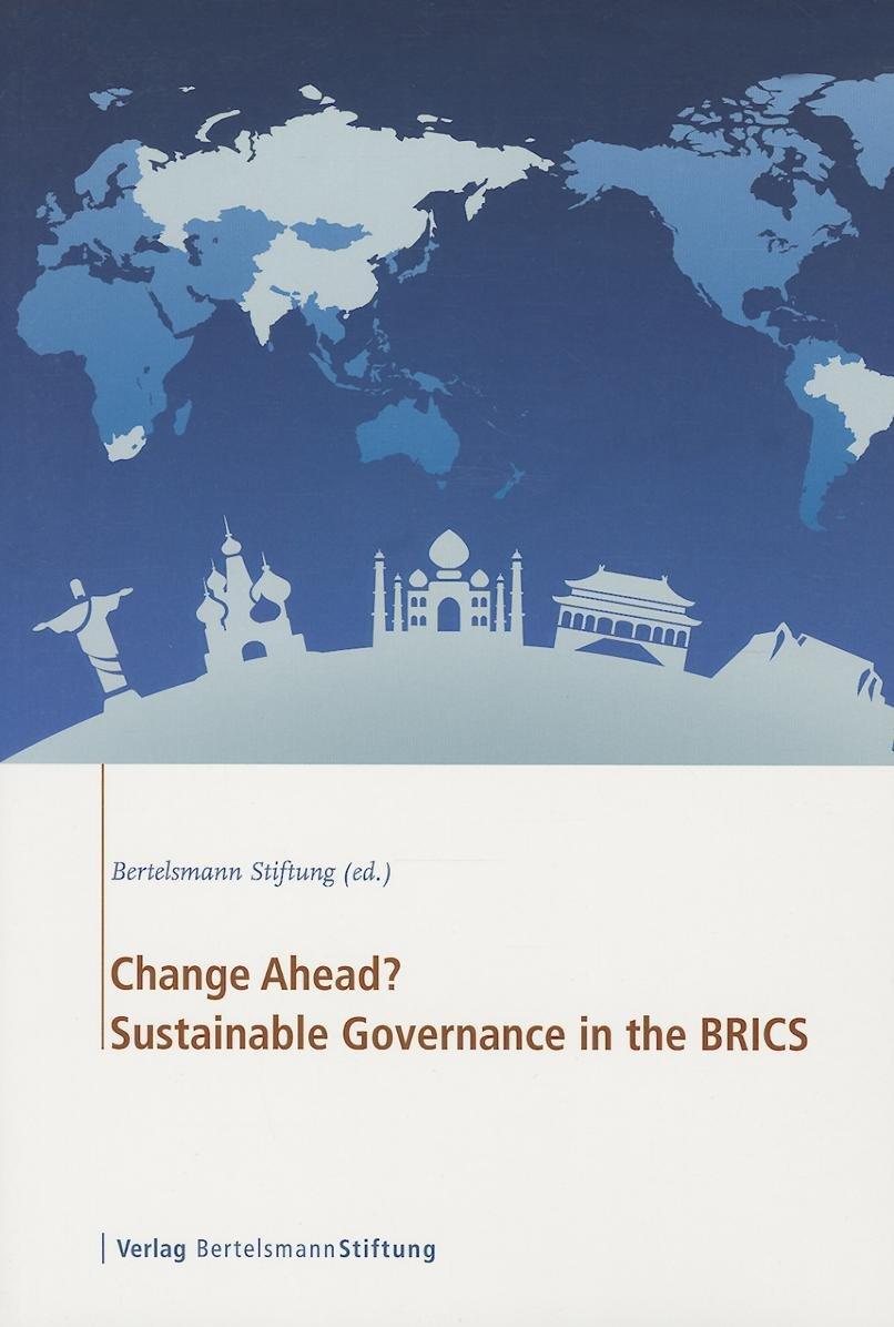 Change Ahead?: Sustainable Governance in the BRICS