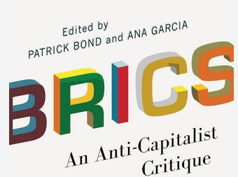 BRICS‭: an anti-capitalist critique‬