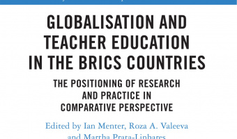 Globalisation and Teacher Education in the BRICS Countries: The Positioning of Research and Practice in Comparative Perspective