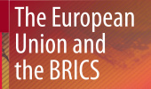 The European Union and the BRICS: Complex Relations in the Era of Global Governance