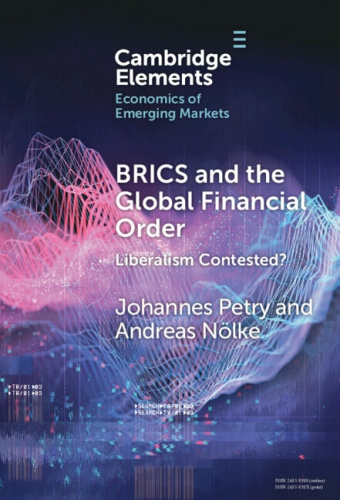 BRICS and the global financial order: liberalism contested